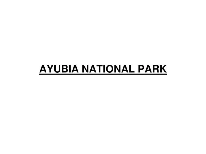 ayubia national park