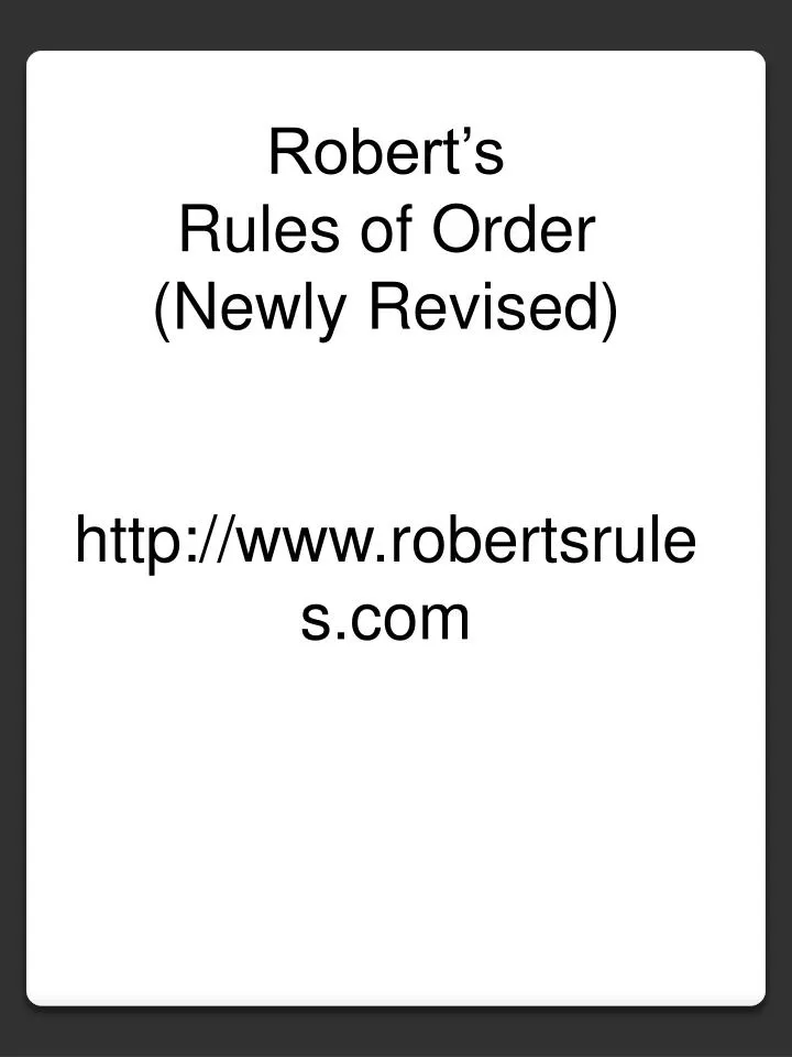 robert s rules of order newly revised http www robertsrules com