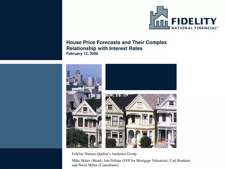 house price forecasts and their complex relationship with interest rates february 15 2006