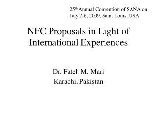 NFC Proposals in Light of International Experiences