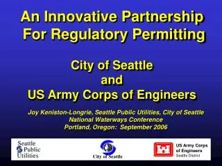 Joy Keniston-Longrie, Seattle Public Utilities, City of Seattle National Waterways Conference