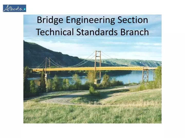 bridge engineering section technical standards branch