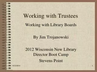 Working with Trustees