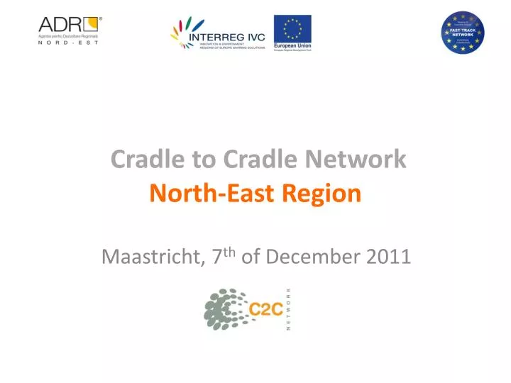 cradle to cradle network north east region
