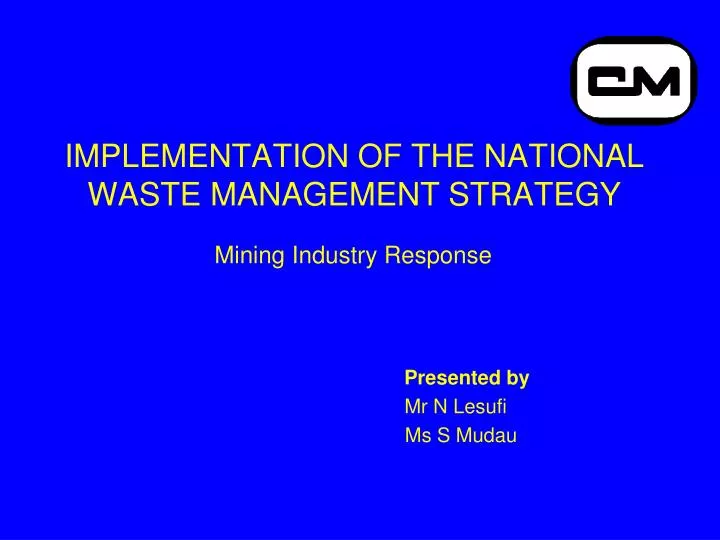 implementation of the national waste management strategy