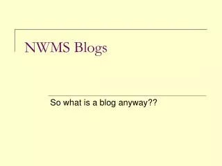NWMS Blogs