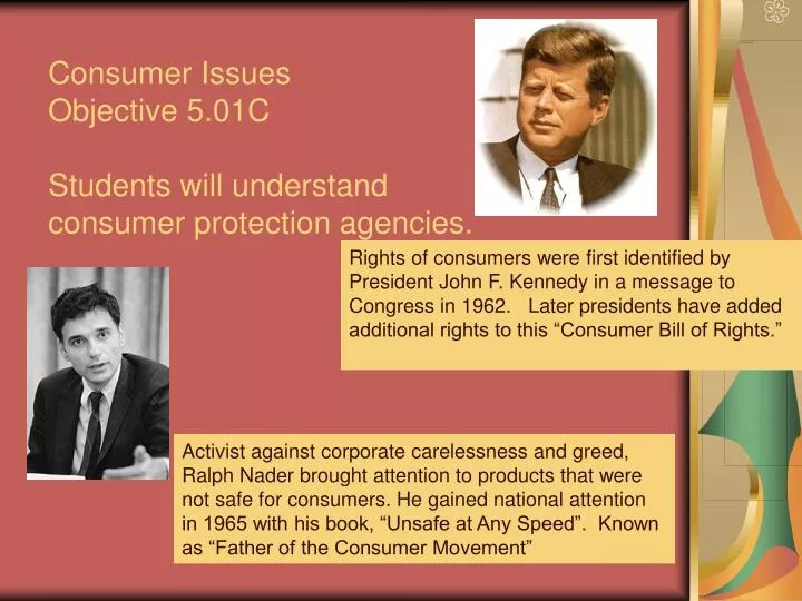 consumer issues objective 5 01c students will understand consumer protection agencies