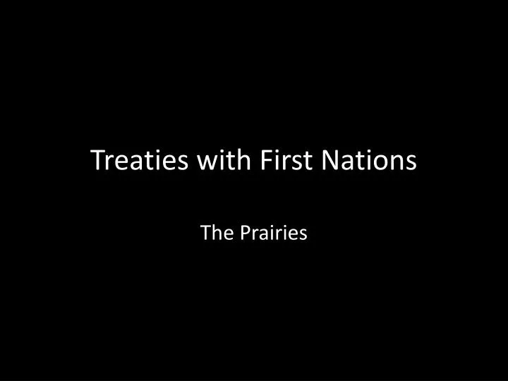 treaties with first nations