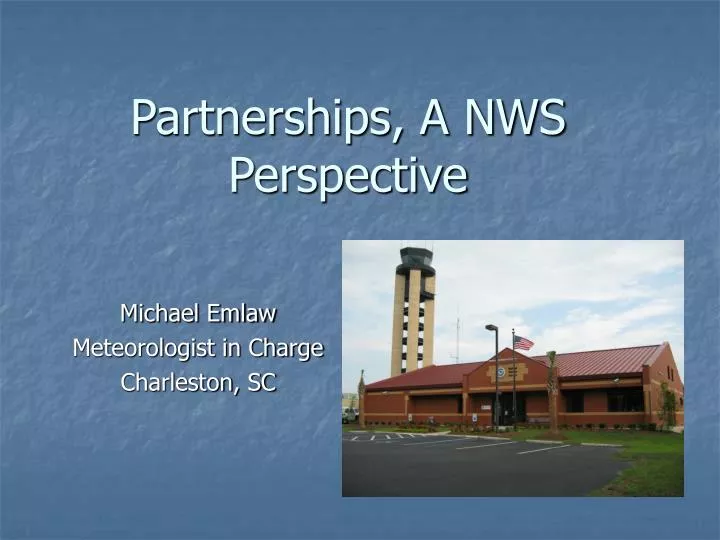 partnerships a nws perspective