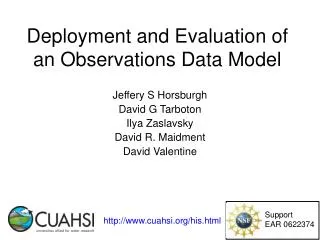 Deployment and Evaluation of an Observations Data Model