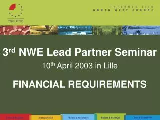3 rd NWE Lead Partner Seminar