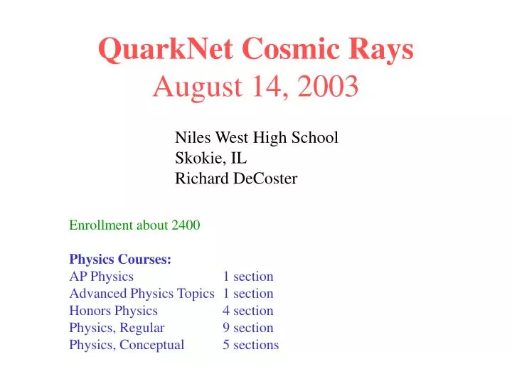 quarknet cosmic rays august 14 2003