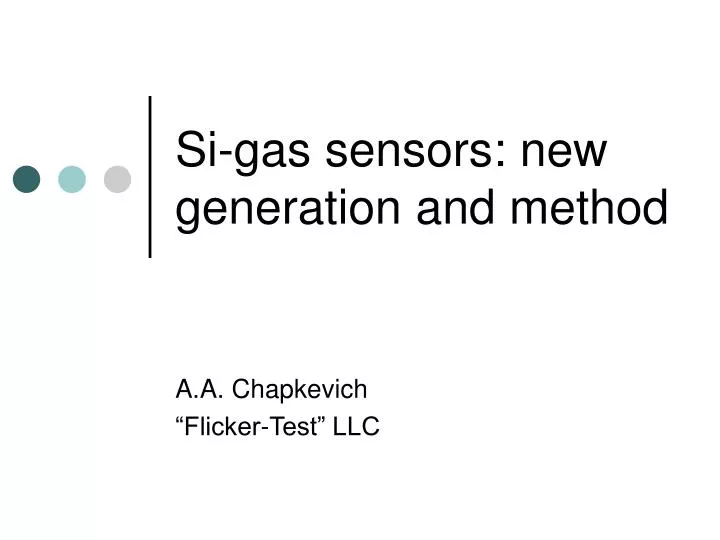 si gas sensors new generation and method