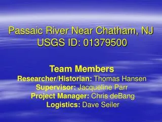 Passaic River Near Chatham, NJ USGS ID: 01379500