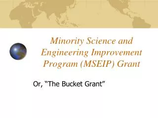 Minority Science and Engineering Improvement Program (MSEIP) Grant