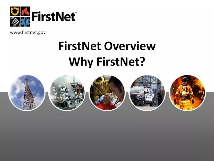firstnet overview why firstnet