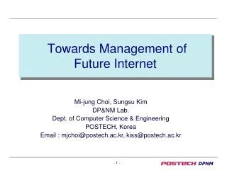 Towards Management of Future Internet