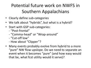 Potential future work on NWFS in S outhern Appalachians