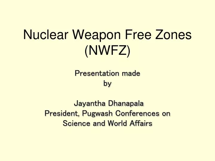 nuclear weapon free zones nwfz