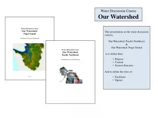 Water Discussion Course Our Watershed