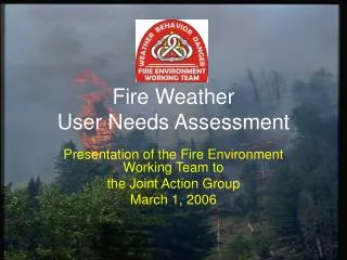 Fire Weather User Needs Assessment