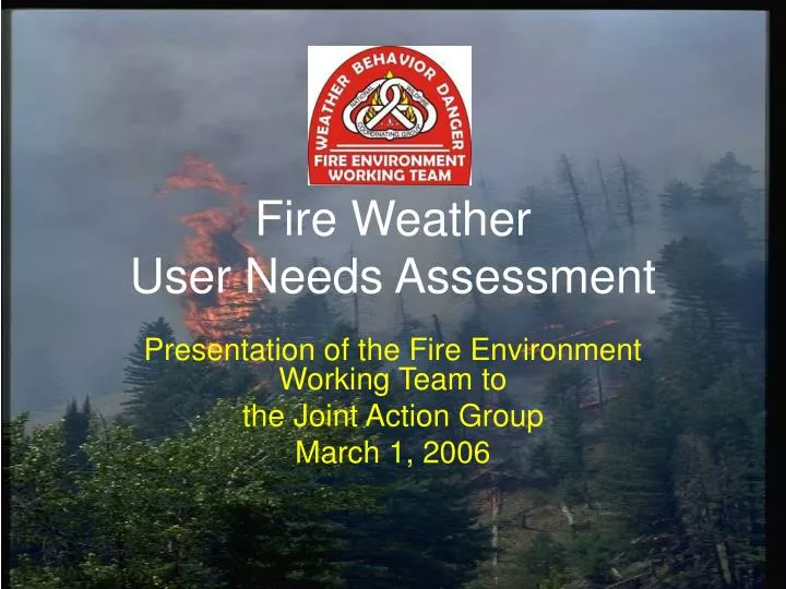 fire weather user needs assessment