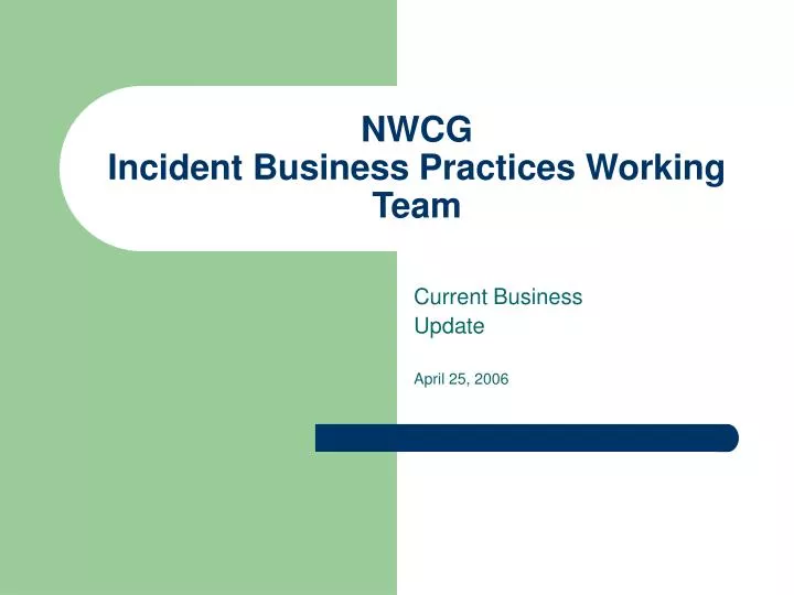 nwcg incident business practices working team