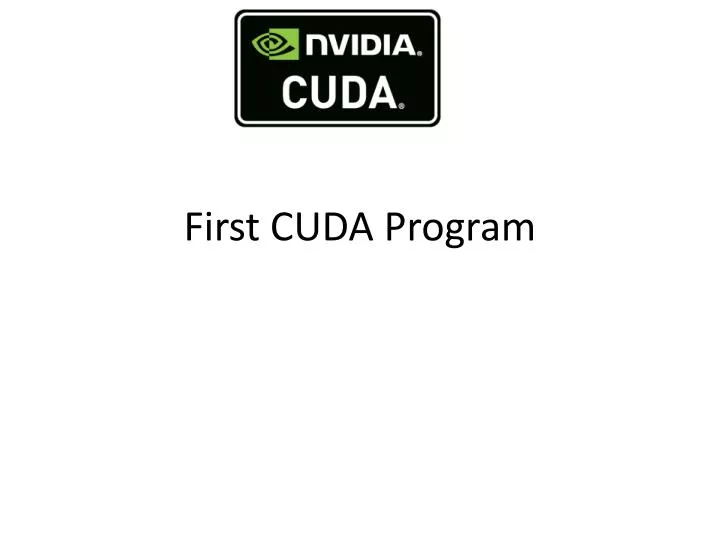 first cuda program