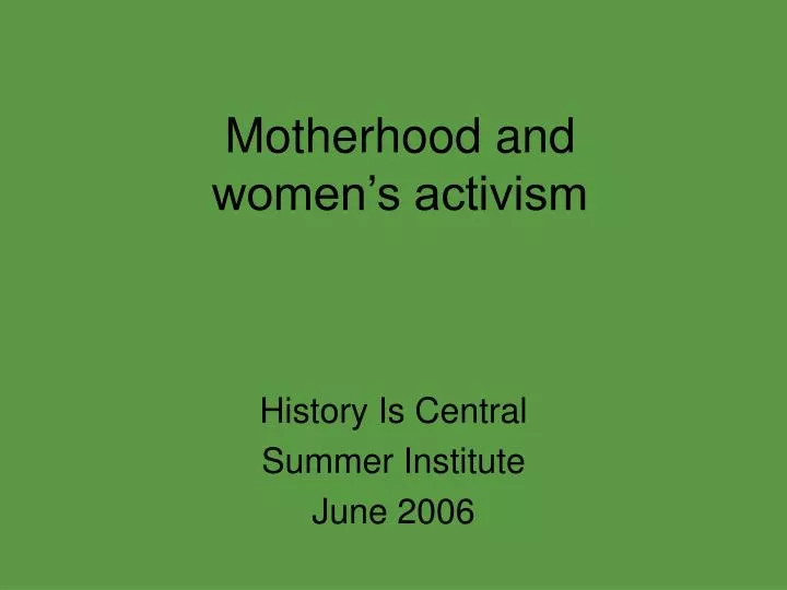 motherhood and women s activism