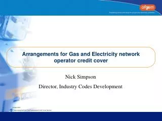 Arrangements for Gas and Electricity network operator credit cover