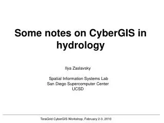 Some notes on CyberGIS in hydrology