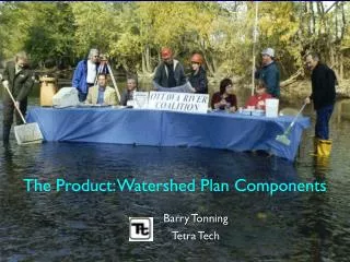 The Product: Watershed Plan Components