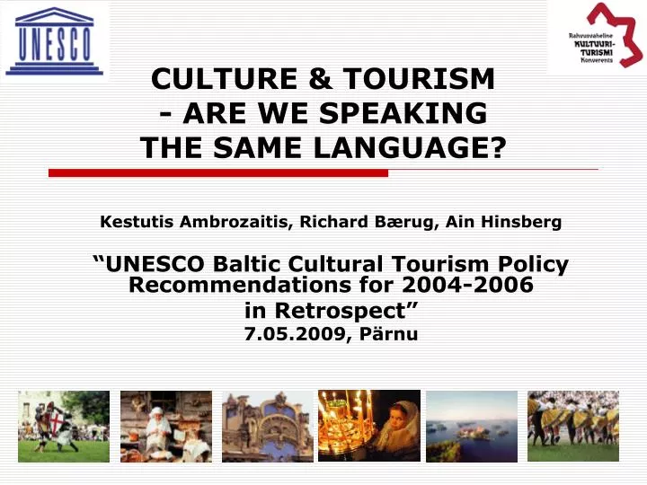 culture tourism are we speaking the same language