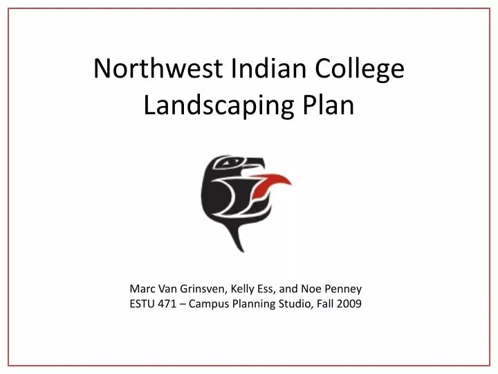 northwest indian college landscaping plan
