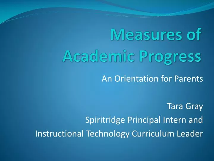 measures of academic progress