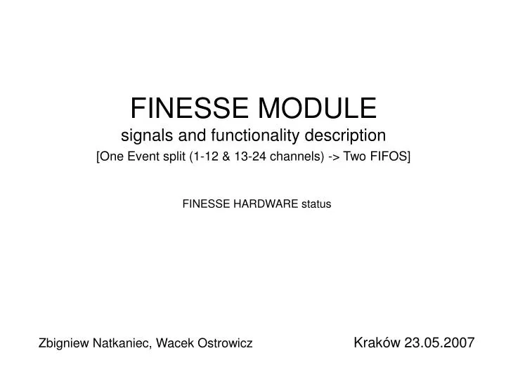 finesse module signals and functionality description