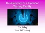 Development of a Detector Testing Facility at Kansas State University - slide 1