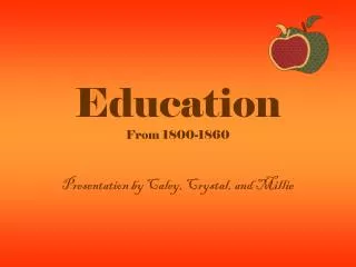 Education From 1800-1860