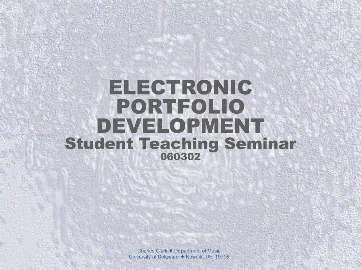 electronic portfolio development student teaching seminar 060302