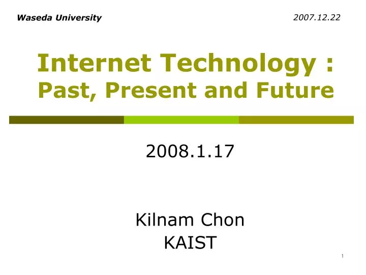 internet technology past present and future