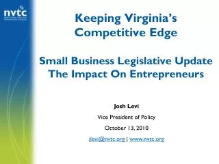 Josh Levi Vice President of Policy October 13, 2010 jlevi@nvtc | nvtc