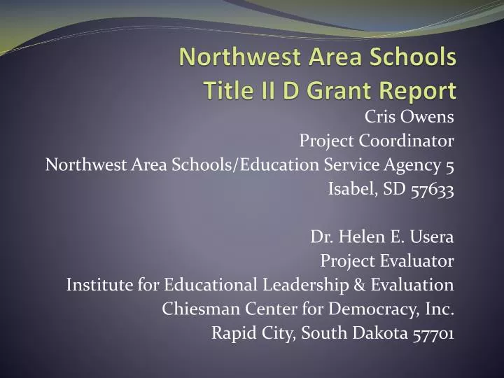 northwest area schools title ii d grant report