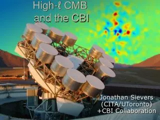 High- ? CMB and the CBI