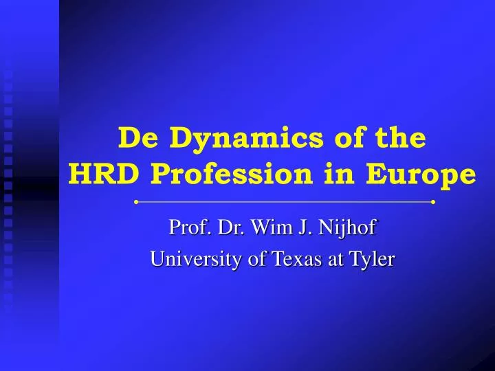 de dynamics of the hrd profession in europe