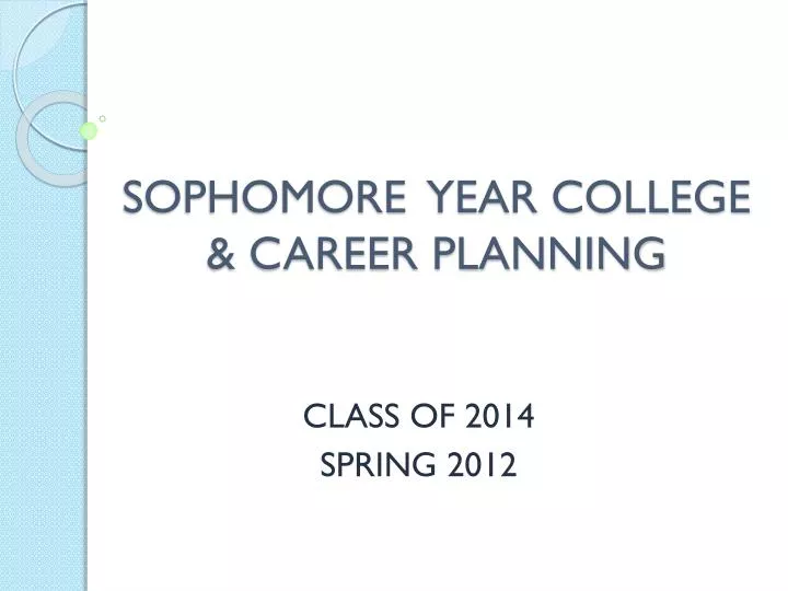 sophomore year college career planning