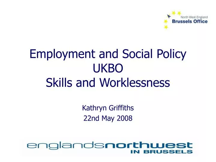 employment and social policy ukbo skills and worklessness