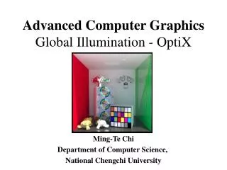 Advanced Computer Graphics Global Illumination - OptiX