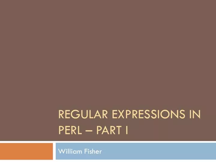 regular expressions in perl part i