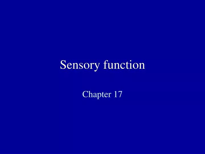 sensory function