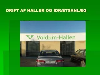 drift af haller og idr tsanl g